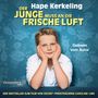 : Der Junge muss an die frische Luft, CD,CD,CD,CD,CD,CD,CD,CD