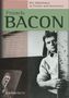 Francis Bacon - Ein Malerleben in Texten und Interviews, Buch