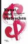 Stefan Koldehoff: Kunst und Verbrechen, Buch
