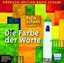 Rafik Schami: Die Farbe der Worte, 2 CDs