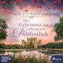 Felicity Whitmore: Das Geheimnis Der Verborgenen Bibliothek, MP3,MP3