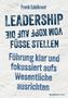 Frank Edelkraut: Leadership vom Kopf auf die Füße stellen, Buch