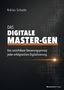 Titel: "Das Digitale Master-Gen". Untertitel beschreibt Steuerungsprinzip der Digitalisierung. Technisches Muster im Hintergrund.
