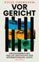 Steve Crawshaw: Vor Gericht, Buch