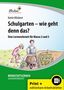 Katrin Klöckner: Schulgarten - wie geht denn das?, 1 Buch und 1 Diverse