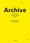 : Archive in Deutschland, Österreich und der Schweiz, Buch