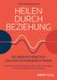 "Heilen durch Beziehung" von Jon Frederickson, welliges Linienmuster in Rot-Orange, Logo: DGVT-Verlag., Buch