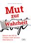 Joachim Kuhs: Mut zur Wahrheit, Buch