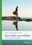 Jeffry E. Young: Sein Leben neu erfinden, Buch, Buch