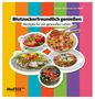 "Blutzuckerfreundlich genießen: Rezepte für ein gesundes Leben." Fünf bunte Gerichte vor einem gestreiften Hintergrund., Buch