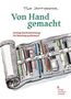 Tilo Schneider: Von Hand gemacht, Buch