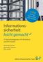 Dino Huber: Informationssicherheit - leicht gemacht, Buch
