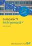 Stefan Bornecke: Europarecht - leicht gemacht, Buch