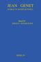 Jean Genet: Werkausgabe. Werke in Einzelbänden - Essays & Interviews, Buch