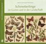 Helmut Hintermeier: Schmetterlinge im Garten und in der Landschaft, Buch