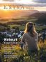 Publik-Forum Extra Thema. Heimat: Ein Dach für die Seele. Frau blickt in hügelige Landschaft bei Sonnenuntergang., Buch