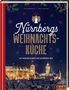 Lisa Nieschlag: Nürnbergs Weihnachtsküche, Buch