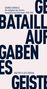 Georges Bataille: Die Aufgaben des Geistes, Buch, Buch