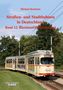 Michael Kochems: Strassen- und Stadtbahnen in Deutschland 12. Rheinland-Pfalz/ Saarland, Buch