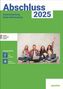 : Abschluss 2025 - Realschulprüfung Baden-Württemberg - Deutsch, Mathe, Englisch - Lösungsband, Buch