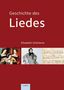 Elisabeth Schmierer: Geschichte des Liedes, Buch