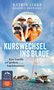 Katrin Linke: Kurswechsel ins Blaue, Buch