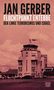 "JAN GERBER, FLUCHTPUNKT ENTEBBE, DER LINKE TERRORISMUS UND ISRAEL." Im Hintergrund ein rot-schwarzes Bild eines Gebäudes., Buch