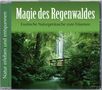 : Magie des Regenwaldes, CD