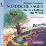 Katharina Neuschaefer: Nordische Sagen 02. Die Erschaffung der Welten, 2 CDs