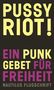 Pussy Riot: Pussy Riot!, Buch