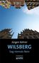 Jürgen Kehrer: Wilsberg - Sag niemals Nein, Buch, Buch