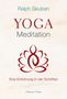 "YOGA Meditation. Eine Einführung in vier Schritten." Schriftzug in Rot und Schwarz mit einem roten Lotos-Symbol.