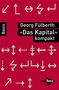 Georg Fülberth: »Das Kapital kompakt«, Buch, Buch