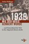 Stefan Bollinger: 1939 - Wie der Krieg gemacht wurde, Buch