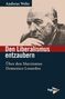 „Den Liberalismus entzaubern: Über den Marxismus Domenico Losurdos“ von Andreas Wehr. Illustration: Mann mit Denkerpose., Buch