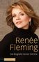 Renée Fleming: Die Biografie meiner Stimme, Buch