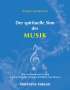 Omraam Mikhaël Aïvanhov: Der spirituelle Pfad der Musik, Buch