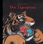 Chen Jianghong: Der Tigerprinz, Buch