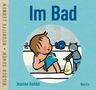 Text: "Im Bad", "Bilder sehen • Begriffe lernen", "Jeanne Ashbé", "Moritz". Illustration: Kind im Bad mit Spielzeug., Buch