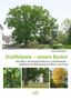"Stadtbäume – unsere Besten" in Grün. Straßenansicht mit großen Bäumen, Häusern und Autos., Buch