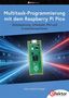 "Multitask-Programmierung mit dem Raspberry Pi Pico", gefolgt von elektronischem Bauteil auf digitalem Hintergrund., Buch