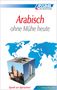 Assimil. Arabisch ohne Mühe heute. Lehrbuch, Buch, Buch