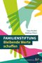 Claus Murken: Familienstiftung, Buch