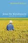 Reinhard Körner: Jesus für Kleinbauern, Buch, Buch