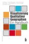 Visualisierung Qualitativer Geographien, Buch