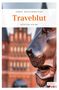 Jobst Schlennstedt: Traveblut, Buch