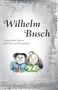 Wilhelm Busch: Wilhelm Busch, Buch