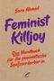 Sara Ahmed: Feminist Killjoy, Buch