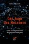 Matteo Pasquinelli: Das Auge des Meisters, Buch