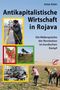 Azize Aslan: Antikapitalistische Wirtschaft in Rojava, Buch